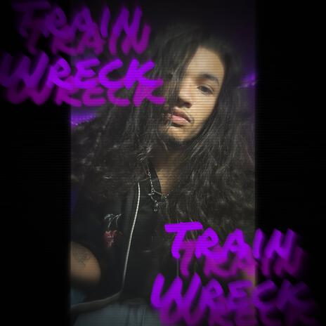 Train wreck | Boomplay Music