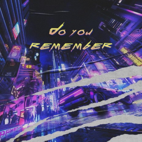 Do You Remember | Boomplay Music