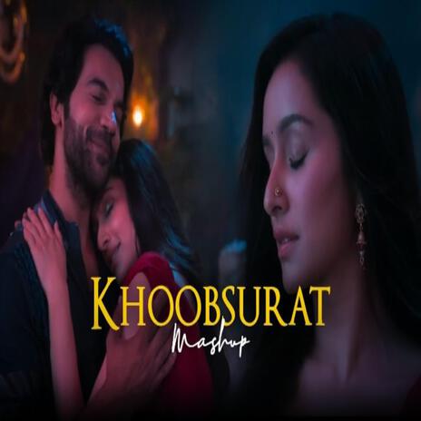 Khoobsurat Mashup masti | Boomplay Music