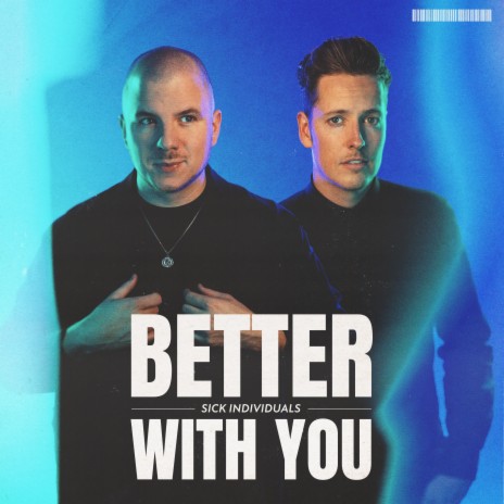 Better with You | Boomplay Music