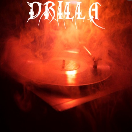 Drilla | Boomplay Music