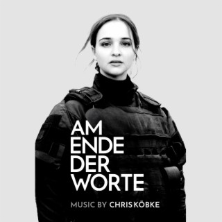 Am Ende der Worte (Original Motion Picture Soundtrack)