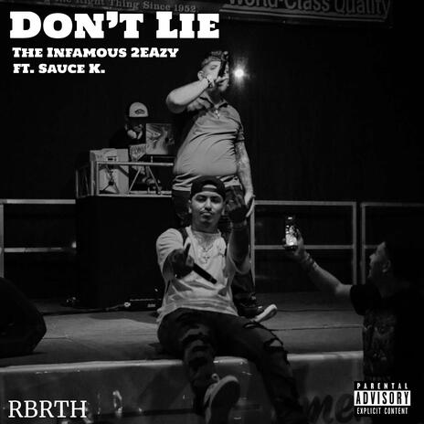 Don't Lie ft. Sauce.K | Boomplay Music