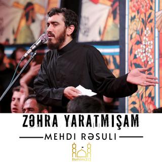 Zəhra (s.ə) Yaratmışan - Mehdi Rəsuli |2024|HD|