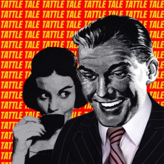Tattletale (Single Version)