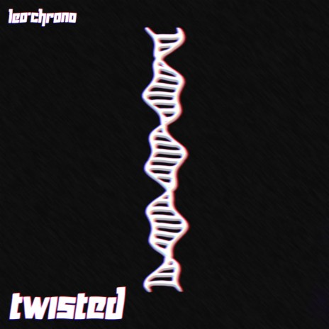 Twisted | Boomplay Music