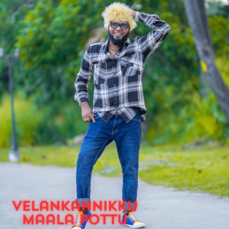 Velankannikku Maala Pottu | Boomplay Music