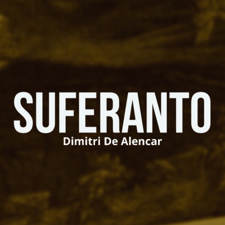 Suferanto | Boomplay Music