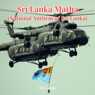 Sri Lanka Matha (National Anthem of Sri Lanka)