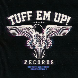 In Tuff we trust