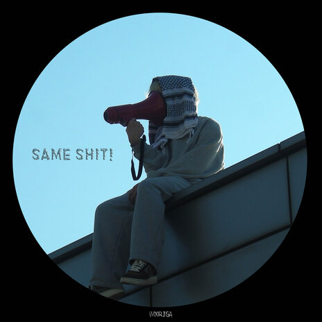 SAME SHIT! | Boomplay Music