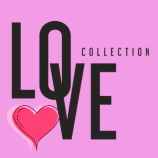 Love Collection