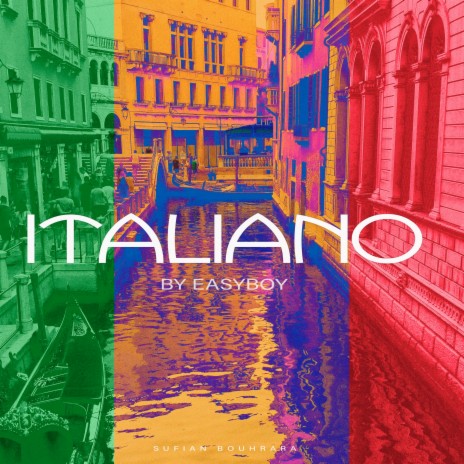 Italiano ft. Easyboy | Boomplay Music