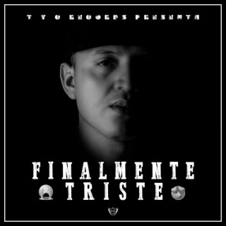 Finalmente Triste lyrics | Boomplay Music