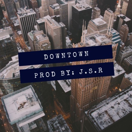 Downtown | Boomplay Music