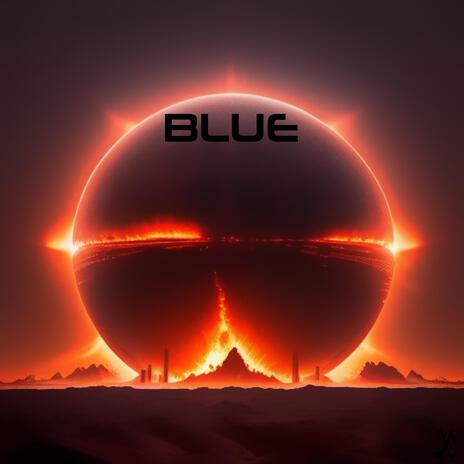 Blue Burning | Boomplay Music