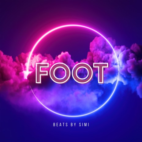 foot | Boomplay Music