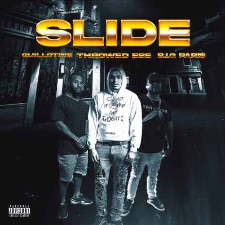 Slide ft. B.I.G. Pari$ & Guillotine | Boomplay Music