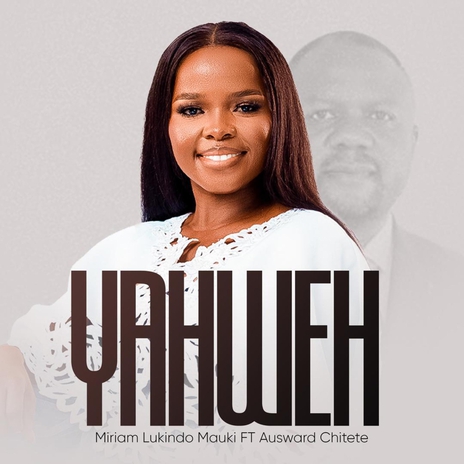 Yahweh (feat. Ausward Chitete) | Boomplay Music