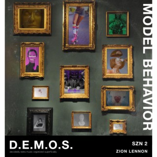 D.E.M.O.S. SZN 2: Model Behavior