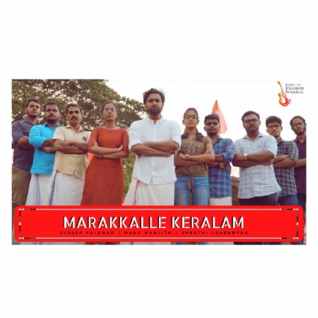 Marakkalle Keralam | Boomplay Music