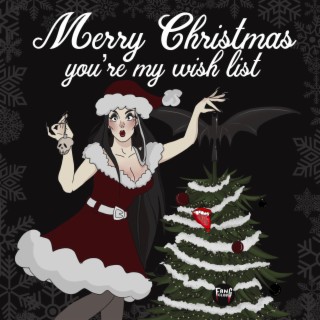 Merry Christmas (You're My Wish List)