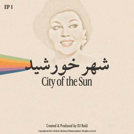 Hayedeh (City of the Sun) EP 1 | Boomplay Music