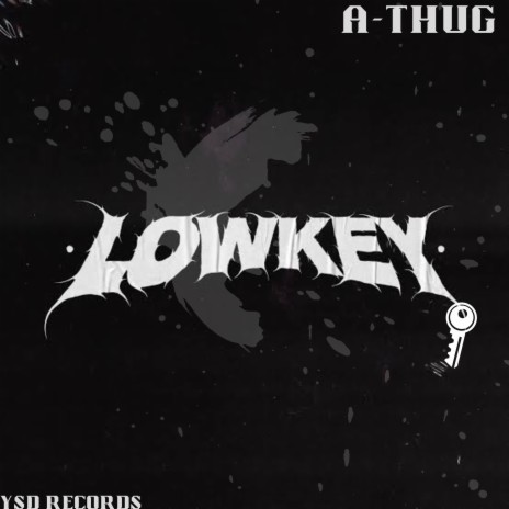 LOWKEY | Boomplay Music