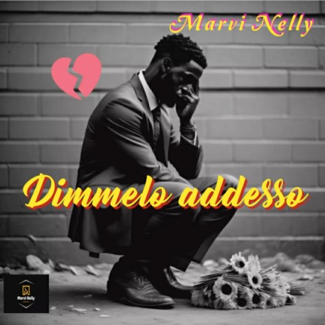 Dimmelo Adesso | Boomplay Music