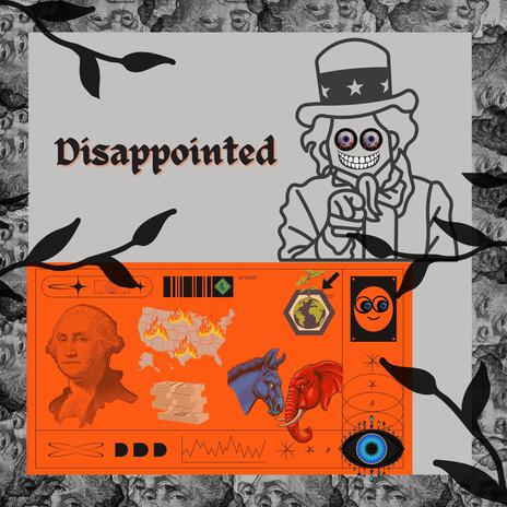 Disappointed | Boomplay Music