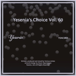 Yesenia's Choice, Vol. 60