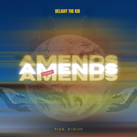 Amends | Boomplay Music