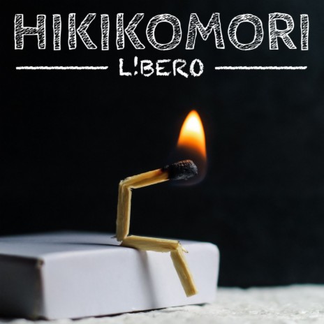 Hikikomori | Boomplay Music