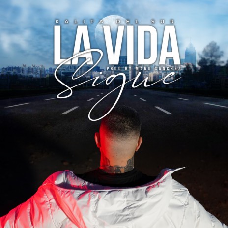 La Vida Sigue | Boomplay Music