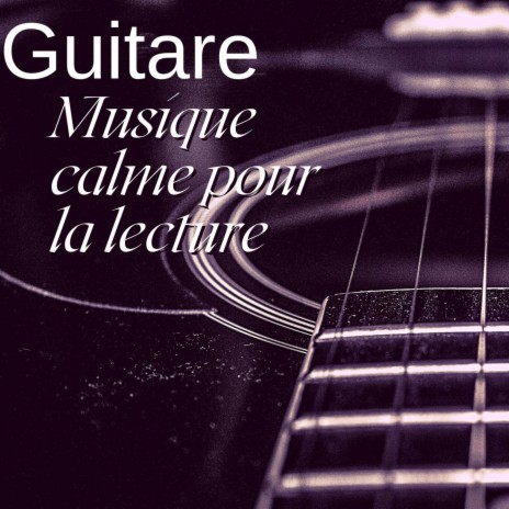 Guitare relaxante | Boomplay Music