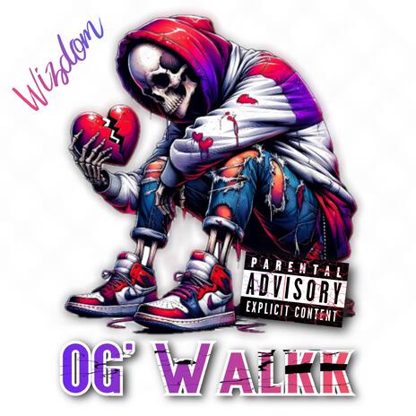 OG' Walkk | Boomplay Music