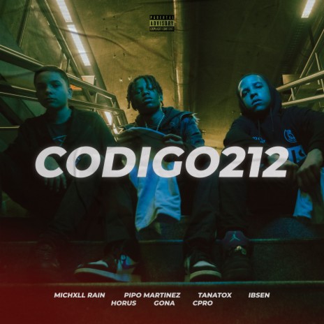 Codigo 212 ft. Gona, Tanatox, Michxll Rain, Pipo Martinez & Los Hermanos Química | Boomplay Music