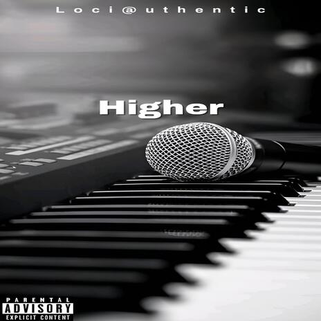 Higher | Boomplay Music