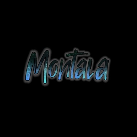 Montala | Boomplay Music