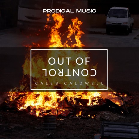 Out Of Control ft. Hayden Shell | Boomplay Music