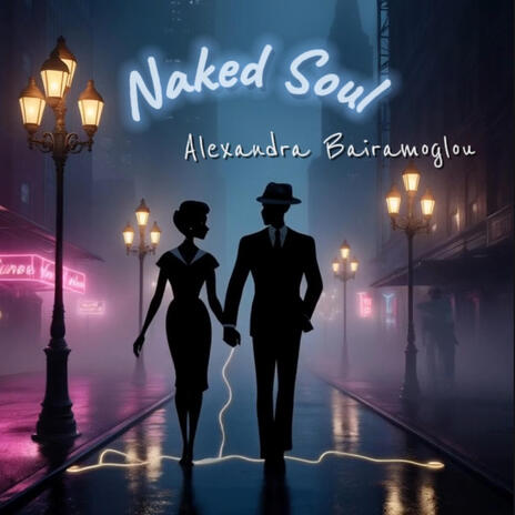 Naked Soul | Boomplay Music