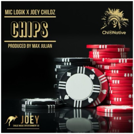 Chips ft. Joey Childz | Boomplay Music