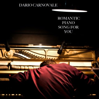 romantic piano songs for you