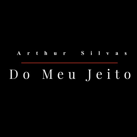 Do Meu Jeito | Boomplay Music