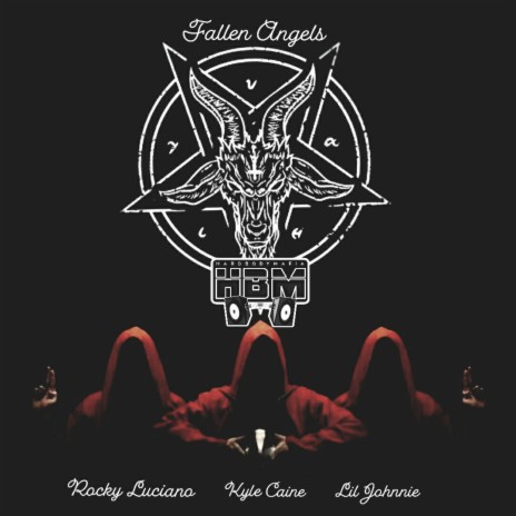 Fallen Angels ft. Rocky Luciano & Lil Johnnie | Boomplay Music