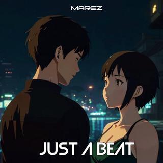 just a beat