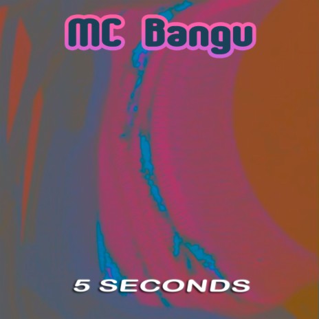 5 Seconds | Boomplay Music