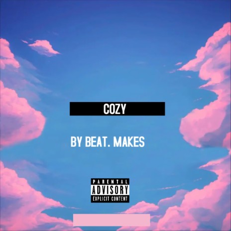 COZY (DELUXE) | Boomplay Music