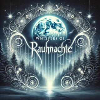 Whispers of Rauhnächte