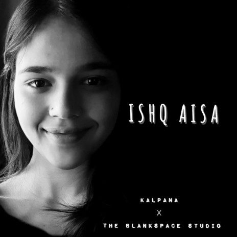 ISHQ ASA (ft-Kalpana) | Boomplay Music
